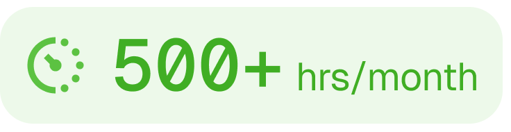 500+ hours per month