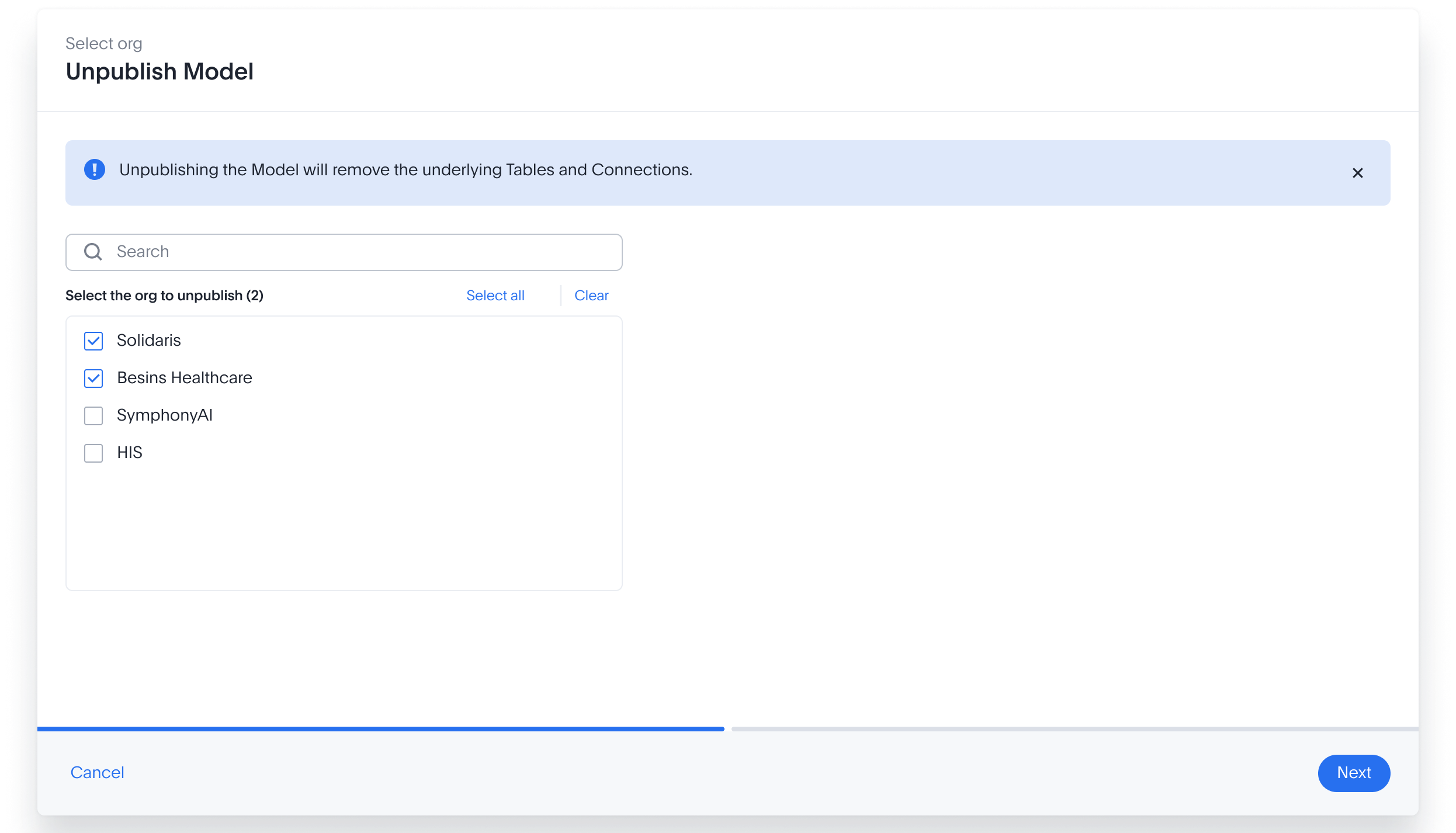 Unpublish Model, select orgs step, with a note: Unpublishing the Model will remove the underlying Tables and Connections
